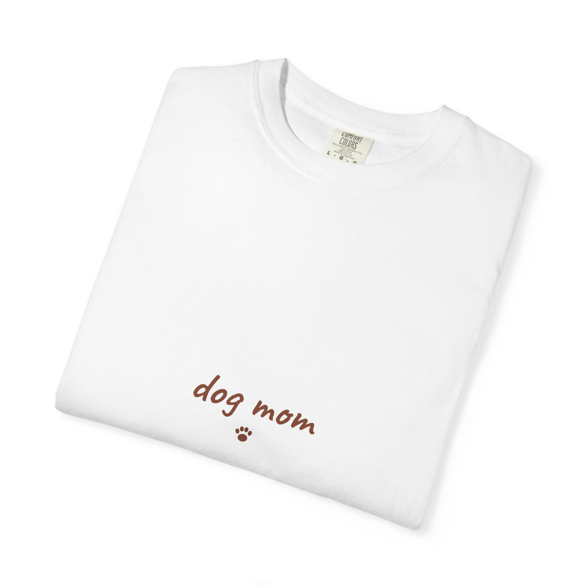Dog Mom T-Shirt — Cute Paw Print Graphic Tee