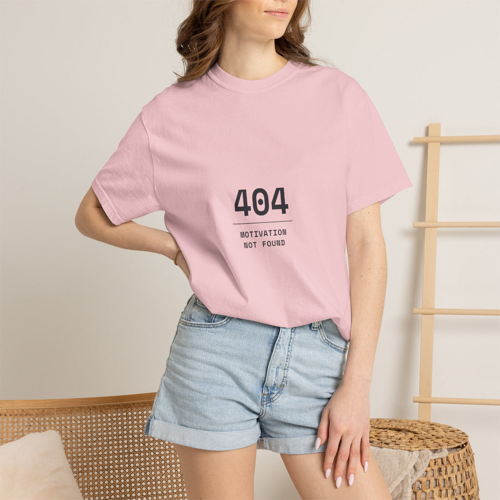 404 Motivation Not Found T-Shirt — Funny Tech Humor Tee
