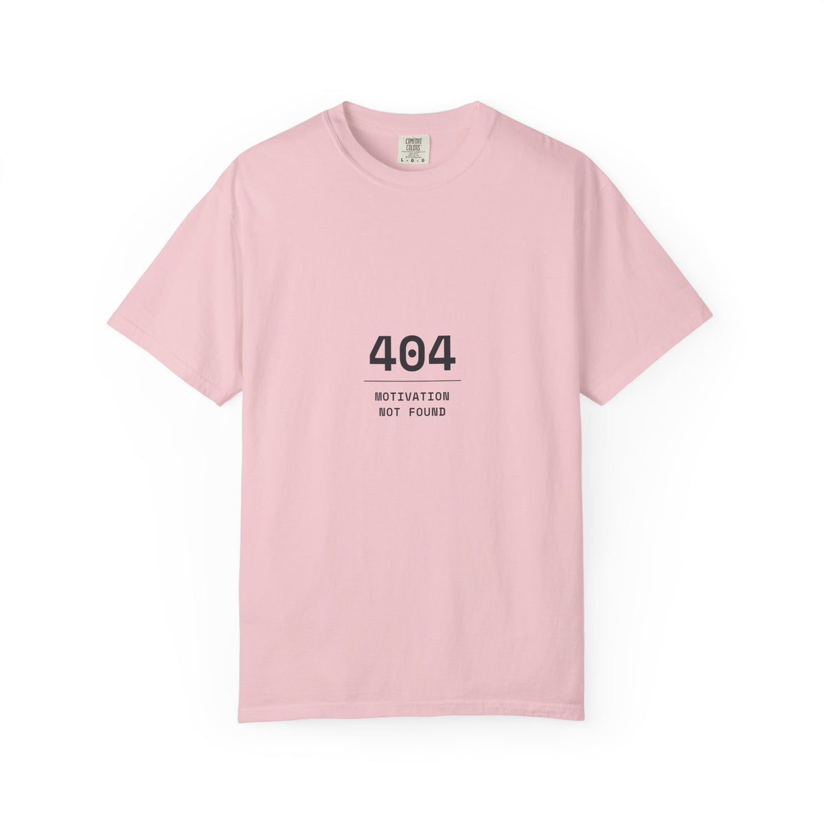 404 Motivation Not Found T-Shirt — Funny Tech Humor Tee